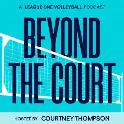 Beyond the Court: A LOVB Podcast artwork