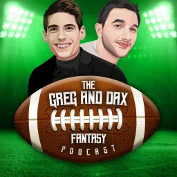 The Greg and Dax Fantasy Podcast artwork