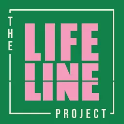 The Lifeline Project Podcast artwork