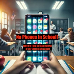 No Phones in School!