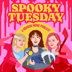 Spooky Tuesday — A Horror Movie Podcast artwork