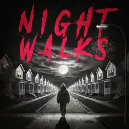 Night Walks Podcast artwork