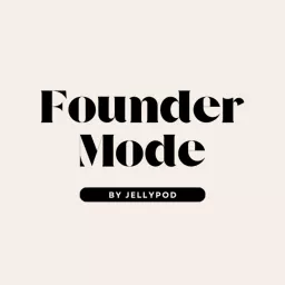 Founder Mode Podcast artwork