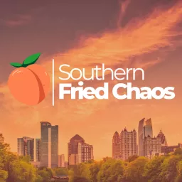 Southern Fried Chaos Podcast artwork