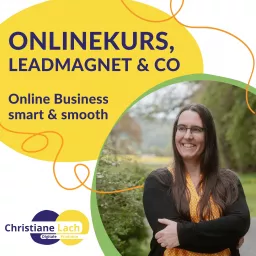 Onlinekurs, Leadmagnet & Co - digitale Produkte für ein erfolgreiches Online Business