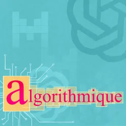 Next - Algorithmique Podcast artwork