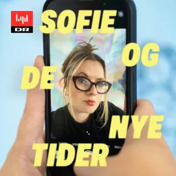 Sofie og de nye tider