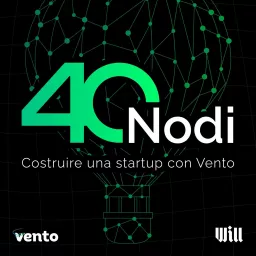 40 Nodi: costruire una startup con Vento