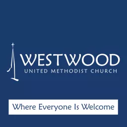 Westwood United Methodist Church | Helpful Perspective Podcast artwork