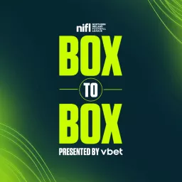 Box To Box podcast - NIFL