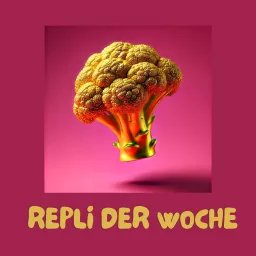 Repli der Woche