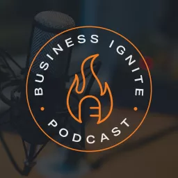 Business Ignite Podcast artwork