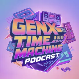 GenX Time Machine