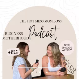 Hot Mess Mom Boss