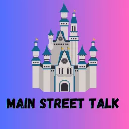 Main Street Talk Podcast artwork