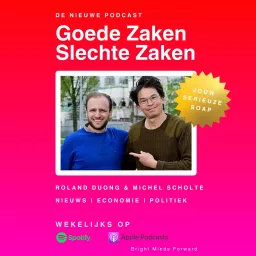 Goede zaken slechte zaken