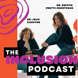 The Inclusion Podcast