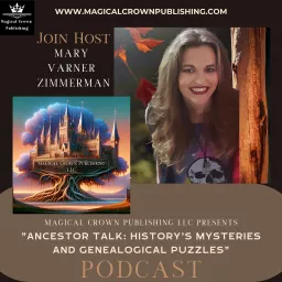 Ancestor Talk: History’s Mysteries and Genealogical Puzzles Podcast artwork