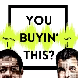 You Buyin' This? Podcast artwork