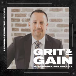 Grit & Gain Podcast artwork