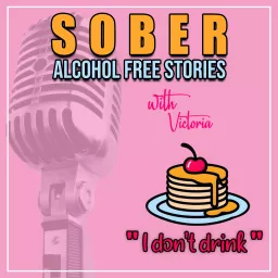 Sober, Alcohol Free Stories