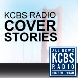 KCBS Radio Cover Stories Podcast artwork