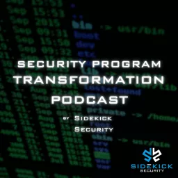 Security Program Transformation Podcast artwork