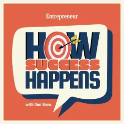 How Success Happens Podcast artwork