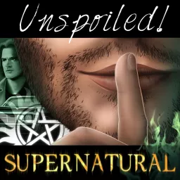 UNspoiled! Supernatural Podcast artwork