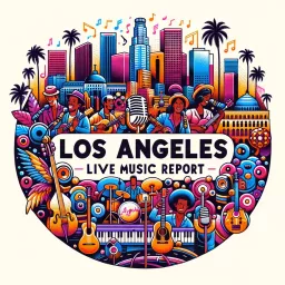 Los Angeles Live Music Report