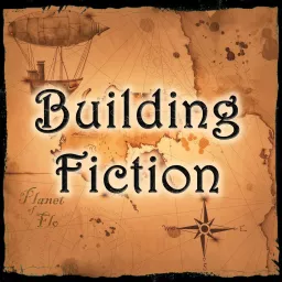 Building Fiction Podcast artwork