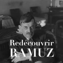 Redécouvrir Ramuz Podcast artwork