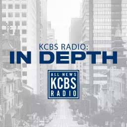 KCBS Radio In Depth Podcast artwork