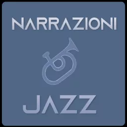 Narrazioni Jazz - La Storia del Jazz Podcast artwork