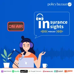 Insurance Insights Podcast artwork