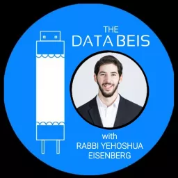 The DataBeis with Rabbi Yehoshua Eisenberg