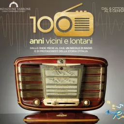 100 Anni vicini e lontani