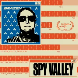 Spy Valley: An Engineer's Nuclear Betrayal Podcast artwork