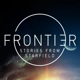 Frontier: Stories from Starfield Podcast artwork