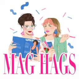 Mag Hags Podcast artwork