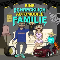 Eine schrecklich automobile Familie!