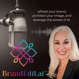 BrandEdit.ai Podcast artwork