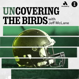 unCovering the Birds with Jeff McLane