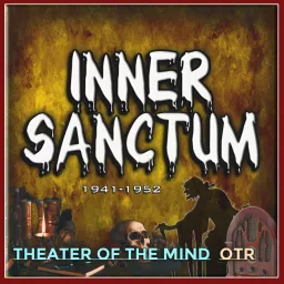 Inner Sanctum - Old Time Radio