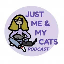 Just Me & My Cats Podcast artwork