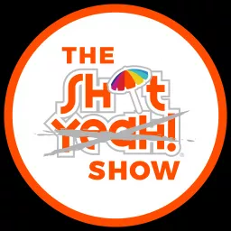 The SHIT YEAH! Show Podcast artwork