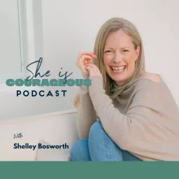 She Is Courageous Podcast