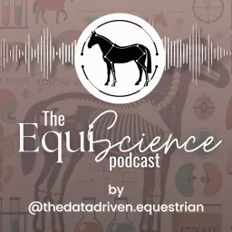 The EquiScience Podcast