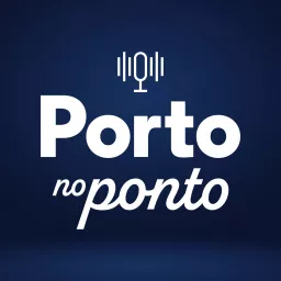 Porto no Ponto Podcast artwork