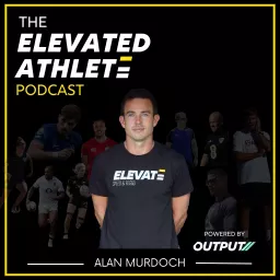 The Elevated Athlete Podcast